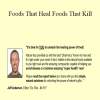 Jeff Anderson - Foods That Heal Foods That Kill