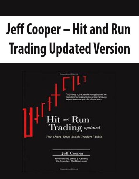 Jeff Cooper – Hit and Run Trading Updated Version