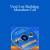 Jeff Dedrick & Liz Tomey - Viral List Building Marathon Call