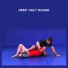 Deep Half Guard - Jeff Glover