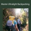 Jennifer Pharr Davis - Master Ultralight Backpacking