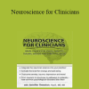 Jennifer Sweeton - Neuroscience for Clinicians: Powerful Brain-Centric Interventions to Help Your Clients Overcome Anxiety