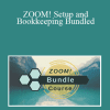 Jeremiah Kovacs - ZOOM! Setup and Bookkeeping Bundled