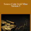 Jeremy Burns - Source Code Gold Mine Version 5