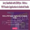 [Download Now] Jerry Banfield with EDUfyre - Write a PDF Reader Application in Android Studio