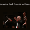 Jerry Gates - Arranging: Small Ensemble and Horns