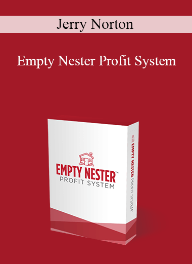 Jerry Norton - Empty Nester Profit System