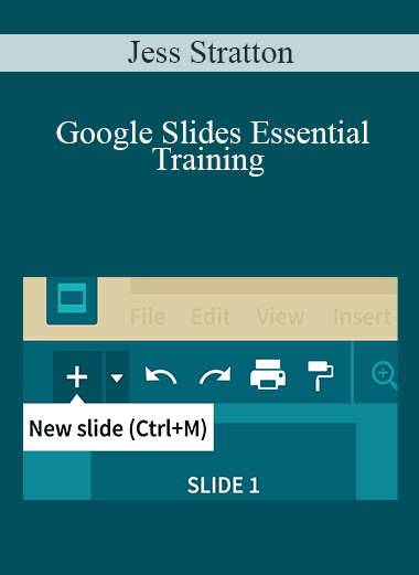 Jess Stratton - Google Slides Essential Training