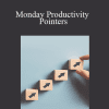 Jess Stratton - Monday Productivity Pointers