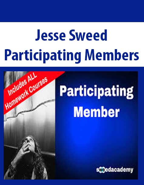 [Download Now] Jesse Sweed – Participating Members