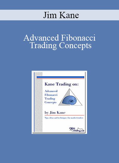 Jim Kane - Advanced Fibonacci Trading Concepts