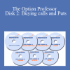 Jim Kenney - The Option Professor - Disk 2: Buying calls and Puts