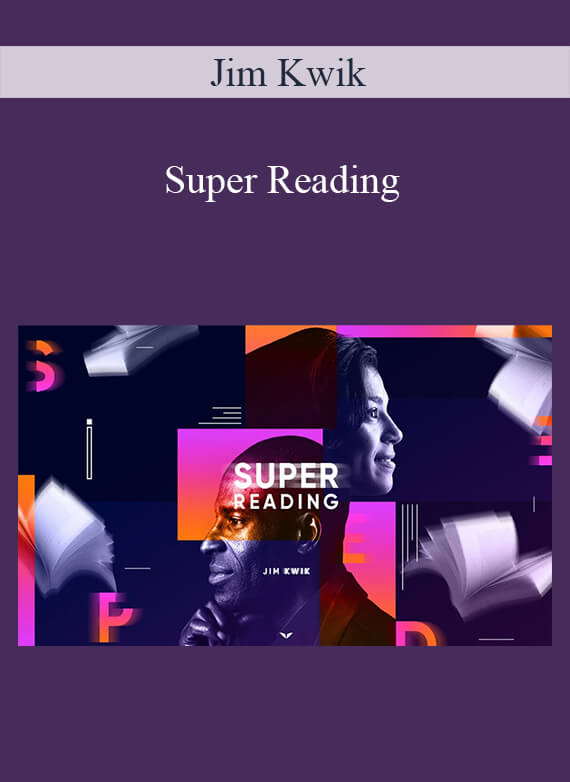 [Download Now] Jim Kwik – Super Reading