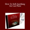 Jim Meisenheimer - How To Sell Anything for List Price