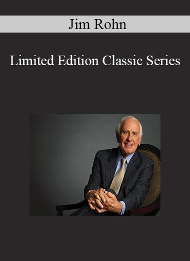 Jim Rohn - Limited Edition Classic Series