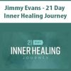 [Download Now] Jimmy Evans – 21 Day Inner Healing Journey