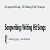 Jimmy Kachulis - Songwriting: Writing Hit Songs