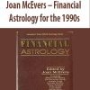 Joan McEvers – Financial Astrology for the 1990s