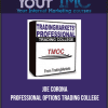 [Download Now] Joe Corona - Professional Options Trading College