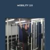 Mobility 2.0 - Joe Hashey