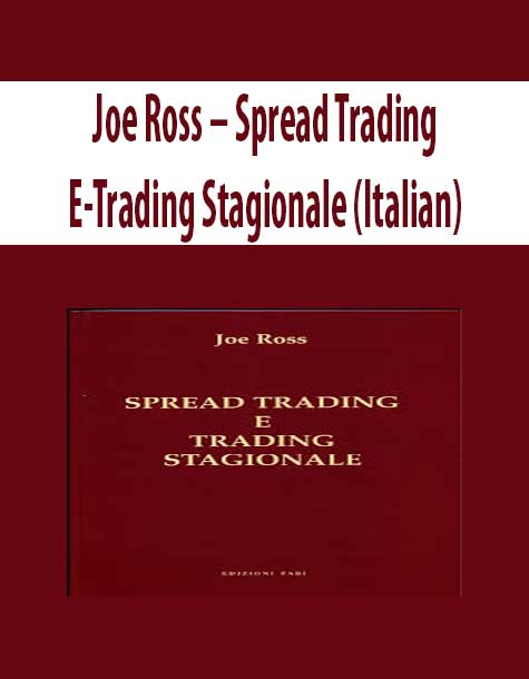 Joe Ross – Spread Trading E-Trading Stagionale (Italian)