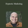 Joe Vitale - Hypnotic Marketing