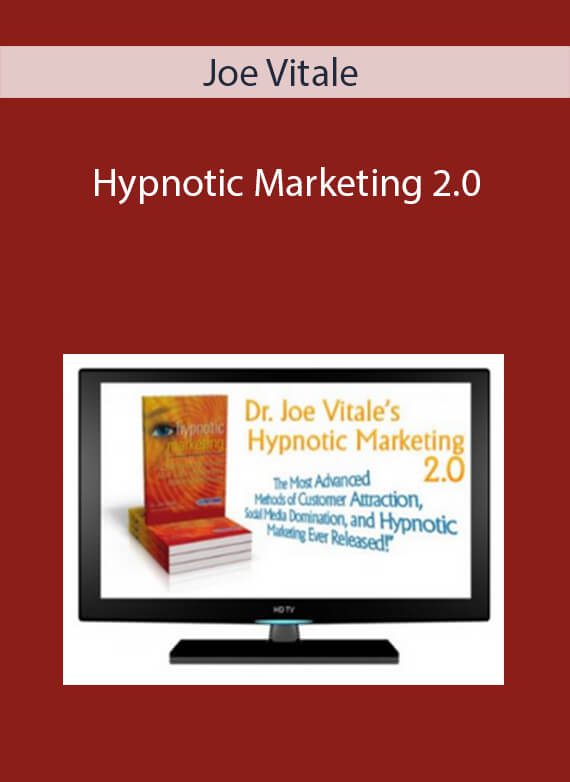 Joe Vitale - Hypnotic Marketing 2.0