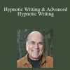 Joe Vitale - Hypnotic Writing & Advanced Hypnotic Writing