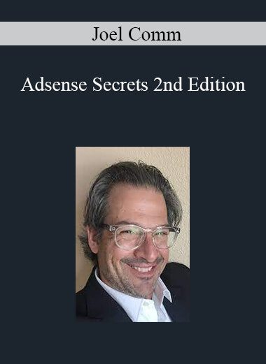 Joel Comm - Adsense Secrets 2nd Edition