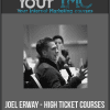 [Download Now] Joel Erway – High Ticket Courses