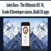 [Download Now] John Bura – The Ultimate iOS 10