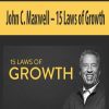 [Download Now] John C. Maxwell – 15 Laws of Growth Online Course