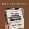 [Download Now] John Carlton – Kick Ass Copywriting Secrets