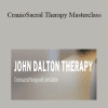 John Dalton - CranioSacral Therapy Masterclass