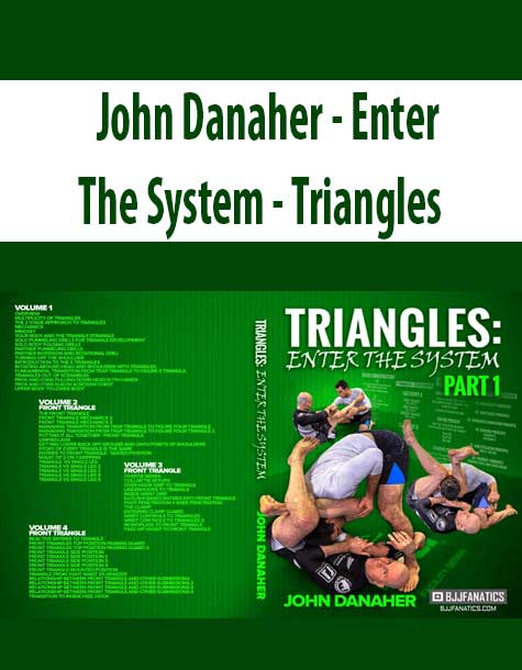 [Download Now] John Danaher – Enter The System – Triangles