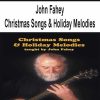 [Pre-Order] John Fahey - Christmas Songs & Holiday Melodies