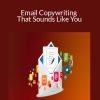 John Holt - Email Copywriting That Sounds Like You