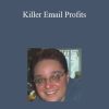 John L. Anghelache - Killer Email Profits