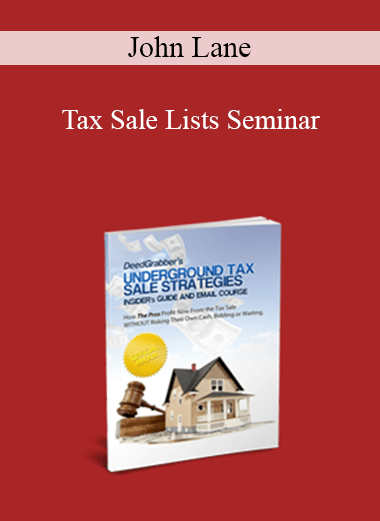 John Lane - Tax Sale Lists Seminar