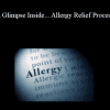 John Overdurf - A Glimpse Inside... Allergy Relief Process