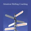 John Overdurf – Attention Shifting Coaching