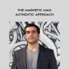 [Download Now] John P Morgan & Kalpna Manek – The Magnetic Man: Authentic Approach