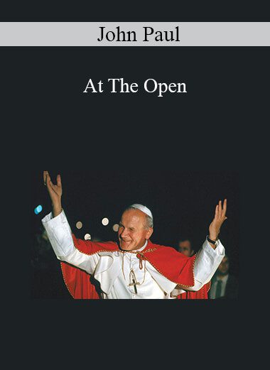 John Paul - At The Open