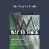 John Piper – The Way to Trade