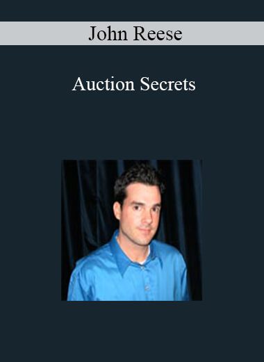 John Reese - Auction Secrets