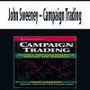 John Sweeney – Campaign Trading