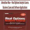 Johnathan Mun – Real Options Analysis Course. Business Cases and Software Applications