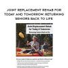 [Download Now] Joint Replacement Rehab for Today and Tomorrow: Returning Seniors Back to Life – Jason Handschumacher