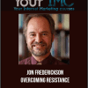 [Download Now] Jon Frederickson - Overcoming Resistance