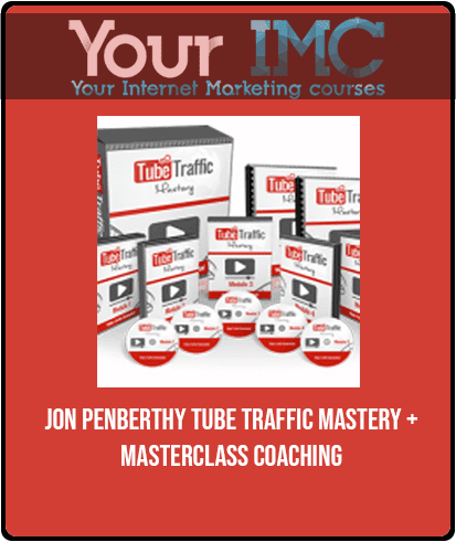 Jon Penberthy - Tube Traffic Mastery + Masterclass Coaching